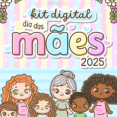 Kit Digital Dia das Mães Mimos Arquivo em Pdf 