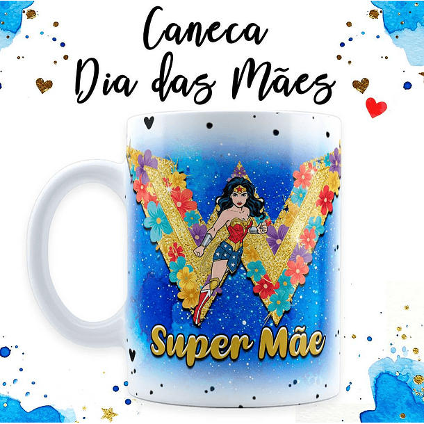 18 Artes para Caneca Dia das Mãe Maravilha em Jpg  16