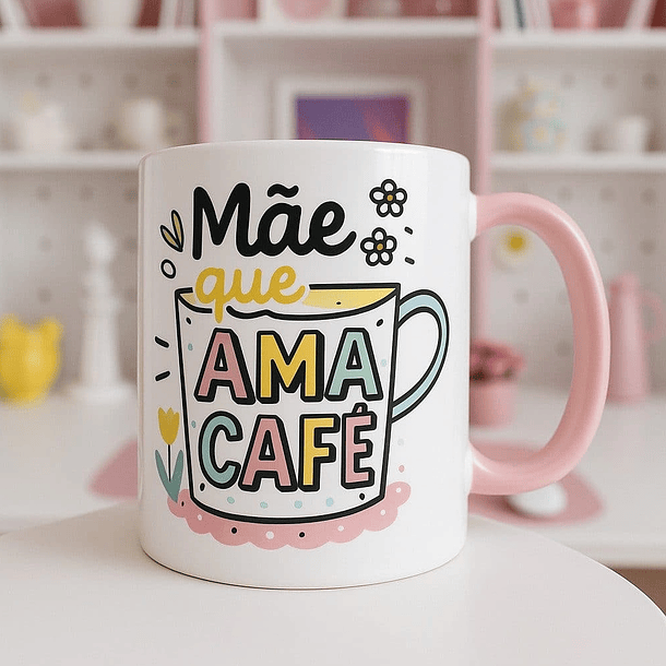 21 Artes para Caneca Dia das Mães Arquivo em Jpg 2