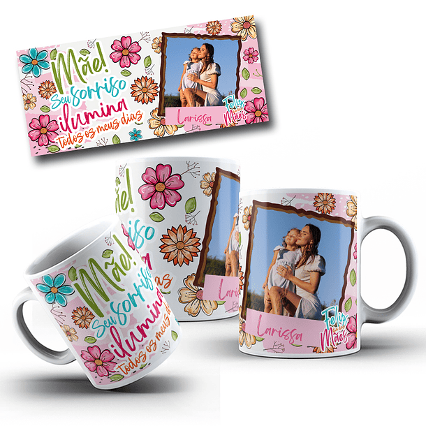 16 Artes para Caneca Dia das Mães Frases Flor de Mãe Arquivo em Jpg  3