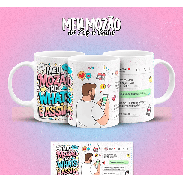 12 Artes para Caneca Meu Mozão No Zap É Assim Arquivo em Jpg 11