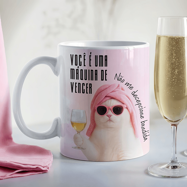 Artes Caneca Você é uma máquina de vencer, não me decepcione bandida em Png
