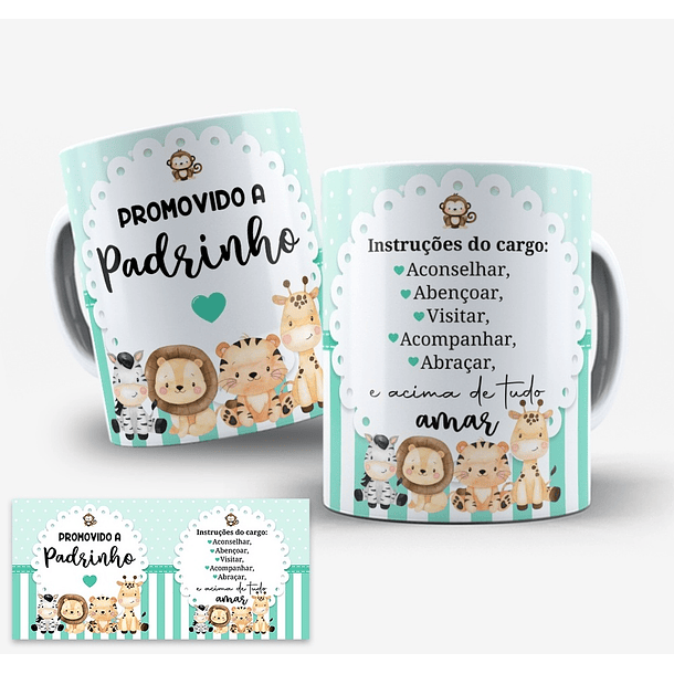 2 Artes para Caneca Padrinhos de Batismo Safari Dindo e Dinda Arquivo Editável  2