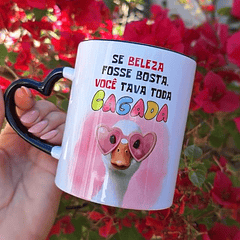 Arte para Caneca Se beleza fosse bosta, você tava toda cagada Arquivo em Jpg