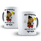 Arte para Caneca Me respeita que eu sou da Igreja Capivara Arquivo em Png  1