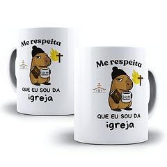 Arte para Caneca Me respeita que eu sou da Igreja Capivara Arquivo em Png 