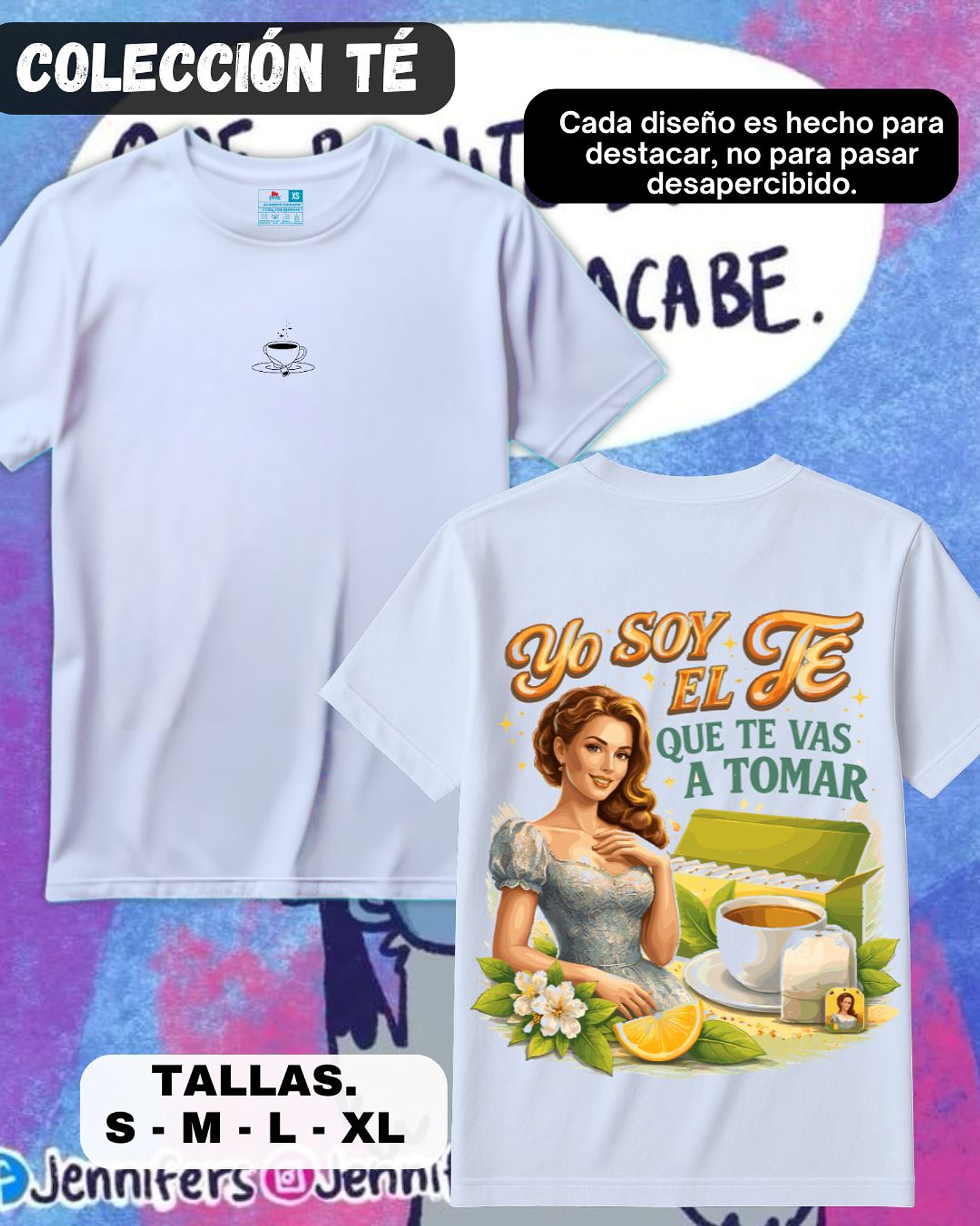 YO SOY EL TÉ QUÉ TE VAS A TOMAR 3