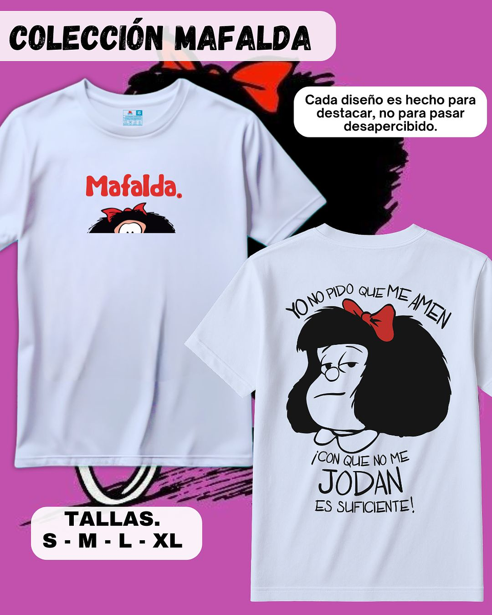 MAFALDA - YO NO PIDO QUE ME AMEN 1