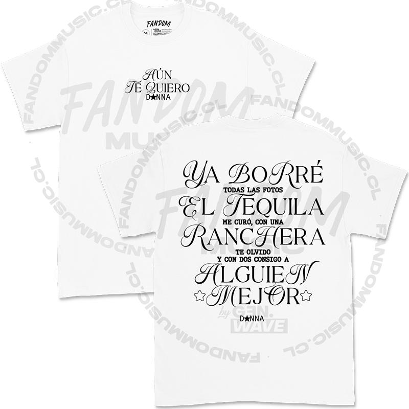 Danna · Aún te Quiero Polera