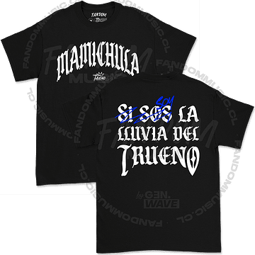 Trueno · Mamichula Polera