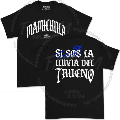 Trueno · Mamichula Polera