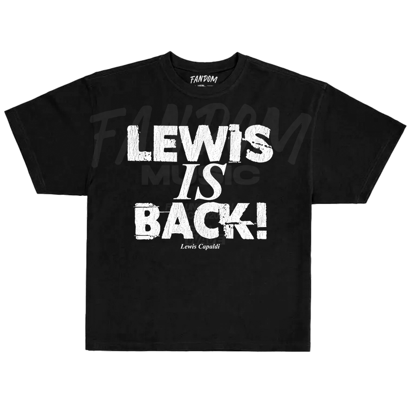 Lewis Capaldi · IS BACK! OVERSIZE