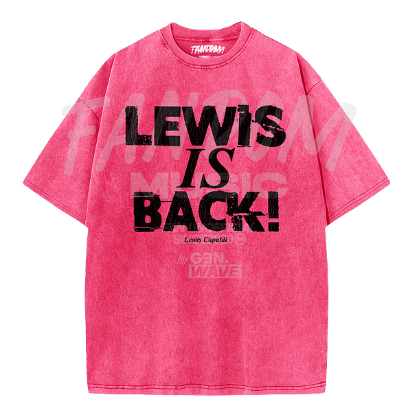 Lewis Capaldi · IS BACK! ACID WASH 4