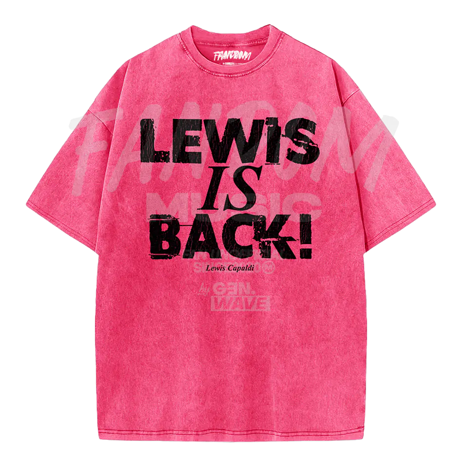 Lewis Capaldi · IS BACK! ACID WASH 4