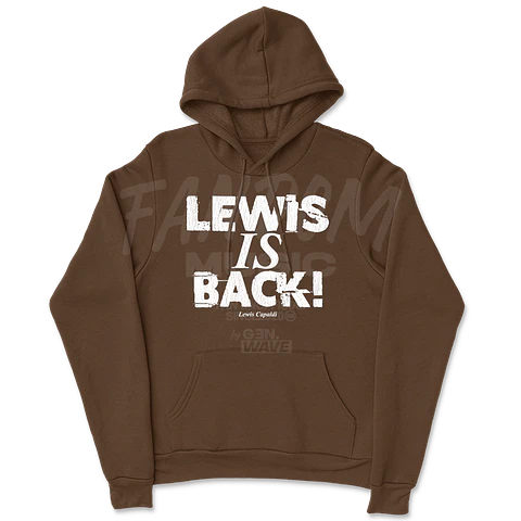 Lewis Capaldi · IS BACK! Hoodie