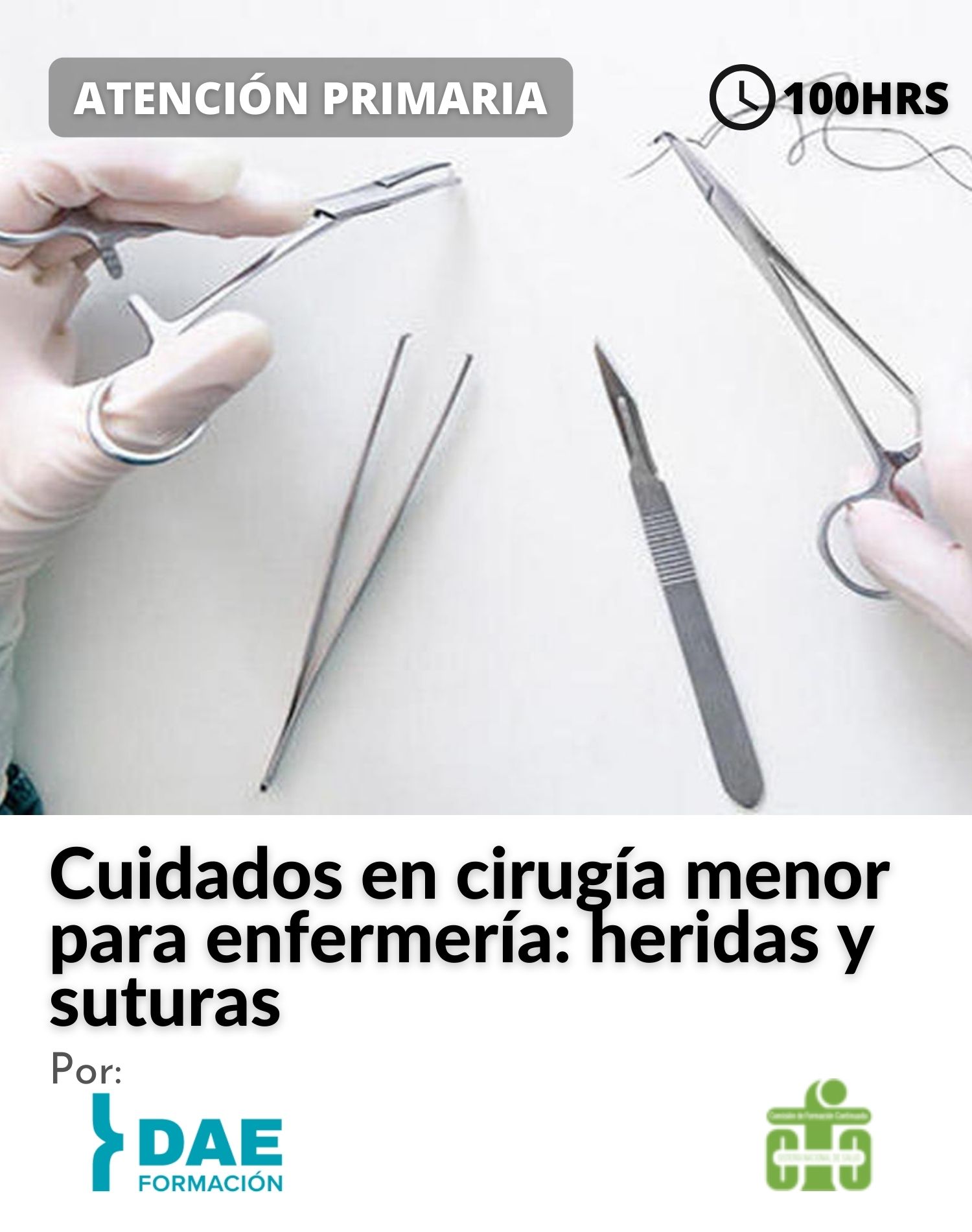 Curso de cuidados en cirugía menor para enfermería: heridas y suturas ( 100hrs) 2