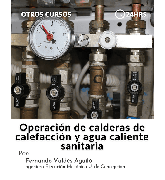 OPERACIÓN DE CALDERAS DE CALEFACCIÓN Y AGUA CALIENTE SANITARIA