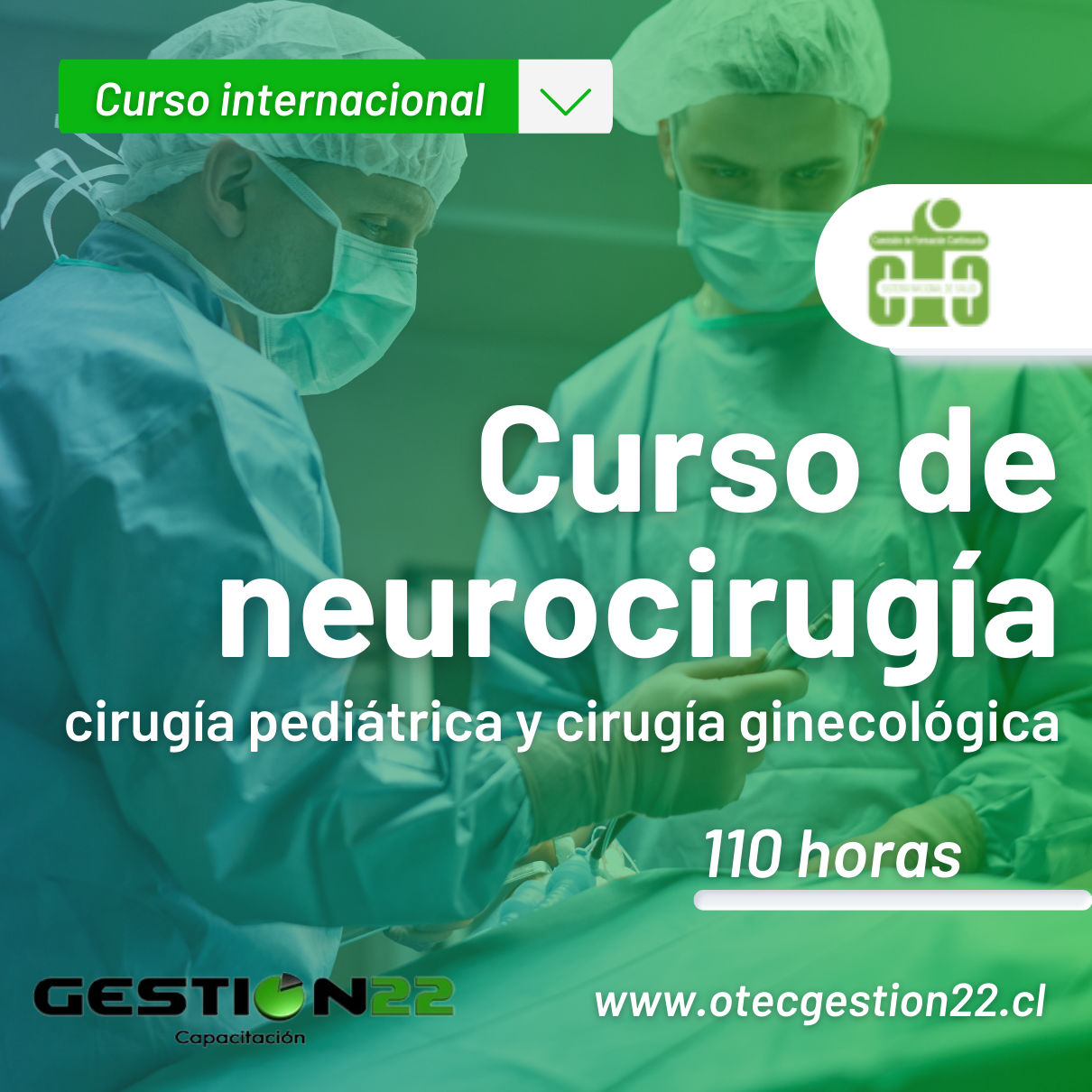 Curso de neurocirugía, cirugía pediátrica y cirugía ginecológica para enfermería ( 110 hrs)