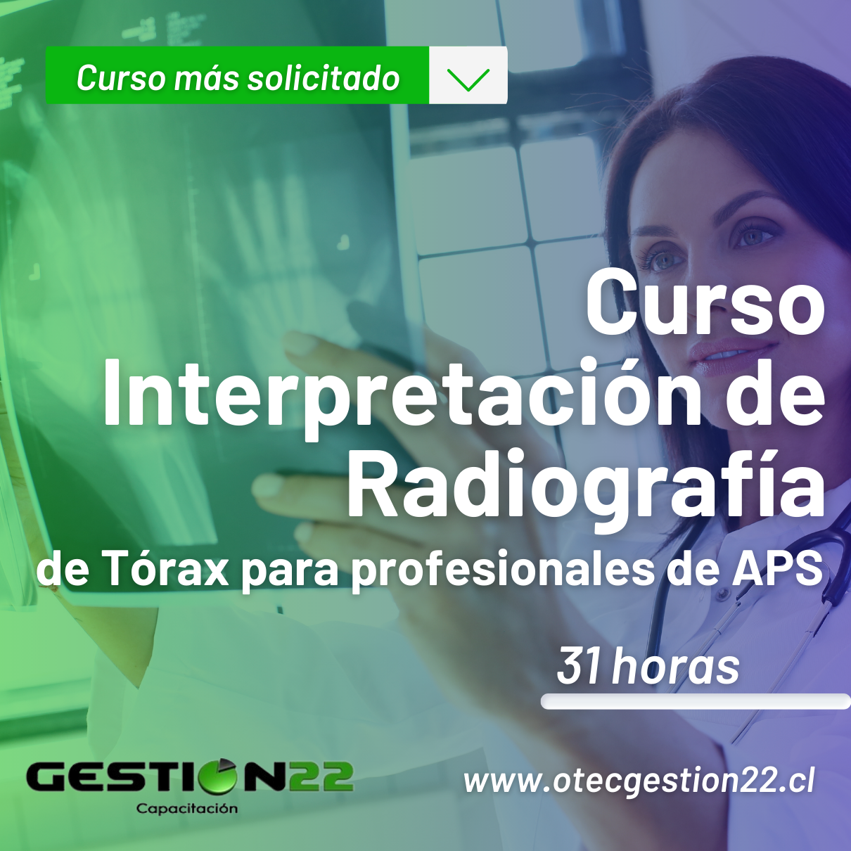 Curso ﻿Interpretación de Radiografía de Tórax para profesionales de APS (31hrs) 1