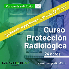 Curso Protección Radiológica + N° Resolución (24hr)  