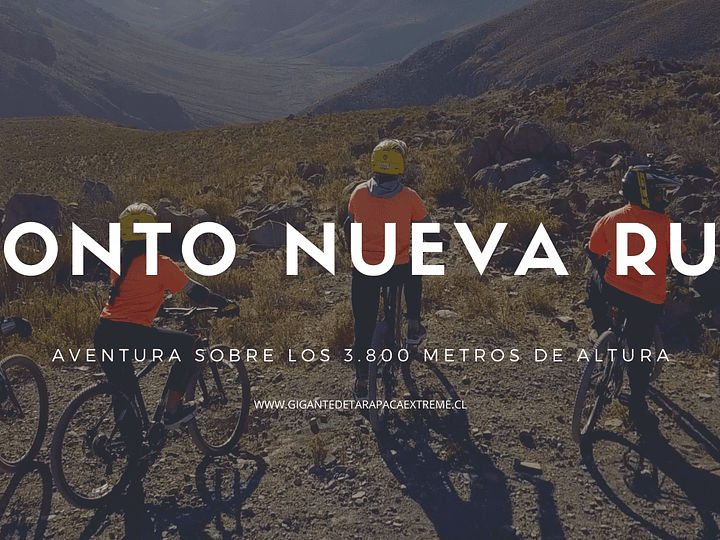 La nueva ruta de GIGANTE DE TARAPACA EXTREME