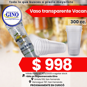 VASO TRANSPARENTE VACAN 300cc.x 50un.  (50)       