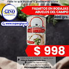 PALMITOS RODAJAS ABUELOS DEL CAMPO 400grs. (24)    1