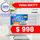 VELAS MATTY GRANDE x 4un.     (50)   (P.60)        1