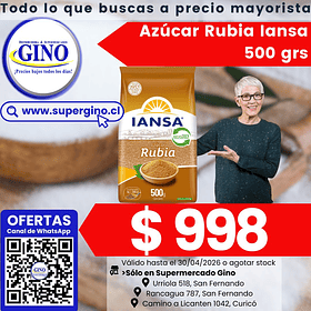 AZUCAR RUBIA IANSA 500grs. (18) (P 45)            