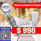 VASO TRANSPARENTE VACAN 300cc.x 50un.(50)(P 12)    1
