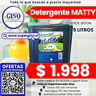 DETERG. LIQUIDO MATTY VERDE BIDON 5 lts.(P.135) 1