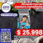 ALIM. PERRO CANNES CACHORRO CARNE LECHE 18 KILOS   1