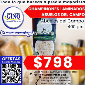 CHAMPIÑONES ABUELOS DEL CAMPO LAMINADO 400g.(24)  
