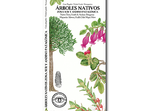 Guía de Bolsillo Árboles Nativos Sur y Andino Patagónica