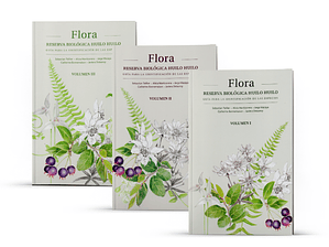 Flora - Reserva Biológica Huilo Huilo (3 Tomos)