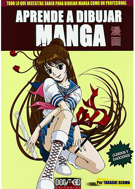 Aprende a Dibujar Manga 2 - Cuerpos Y Emociones.