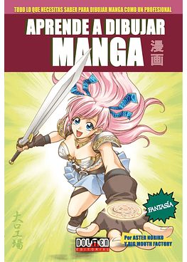 Aprende a Dibujar Manga 3 - Fantasia