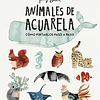Animales De Acuarela - Jenny Boidol