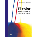 El Color Como Material Y Recurso Visual