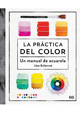 La Practica Del Color