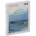 Acuarela - Metodos Y Estilos
