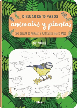 Dibujar En 10 Pasos - Animales Y Plantas