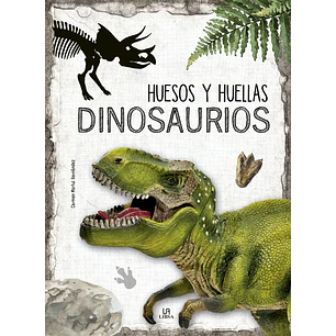 Mundicrom – Libro Huesos y Huellas: Dinosaurios