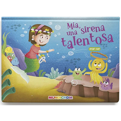 Mundicrom - Libro Pop Up - Mia Una Sirena Talentosa