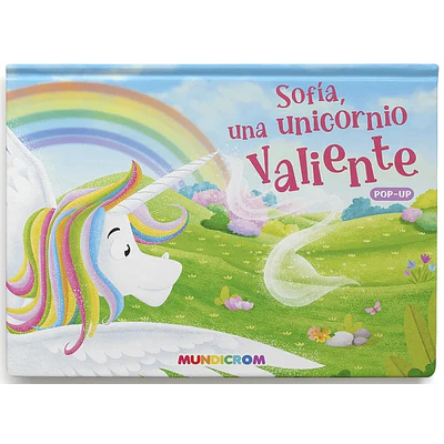 Mundicrom - Libro Pop Up - Sofia Una Unicornio Valiente