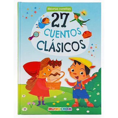 Mundicrom - Libro Historias Increibles - 27 Cuentos Clasicos