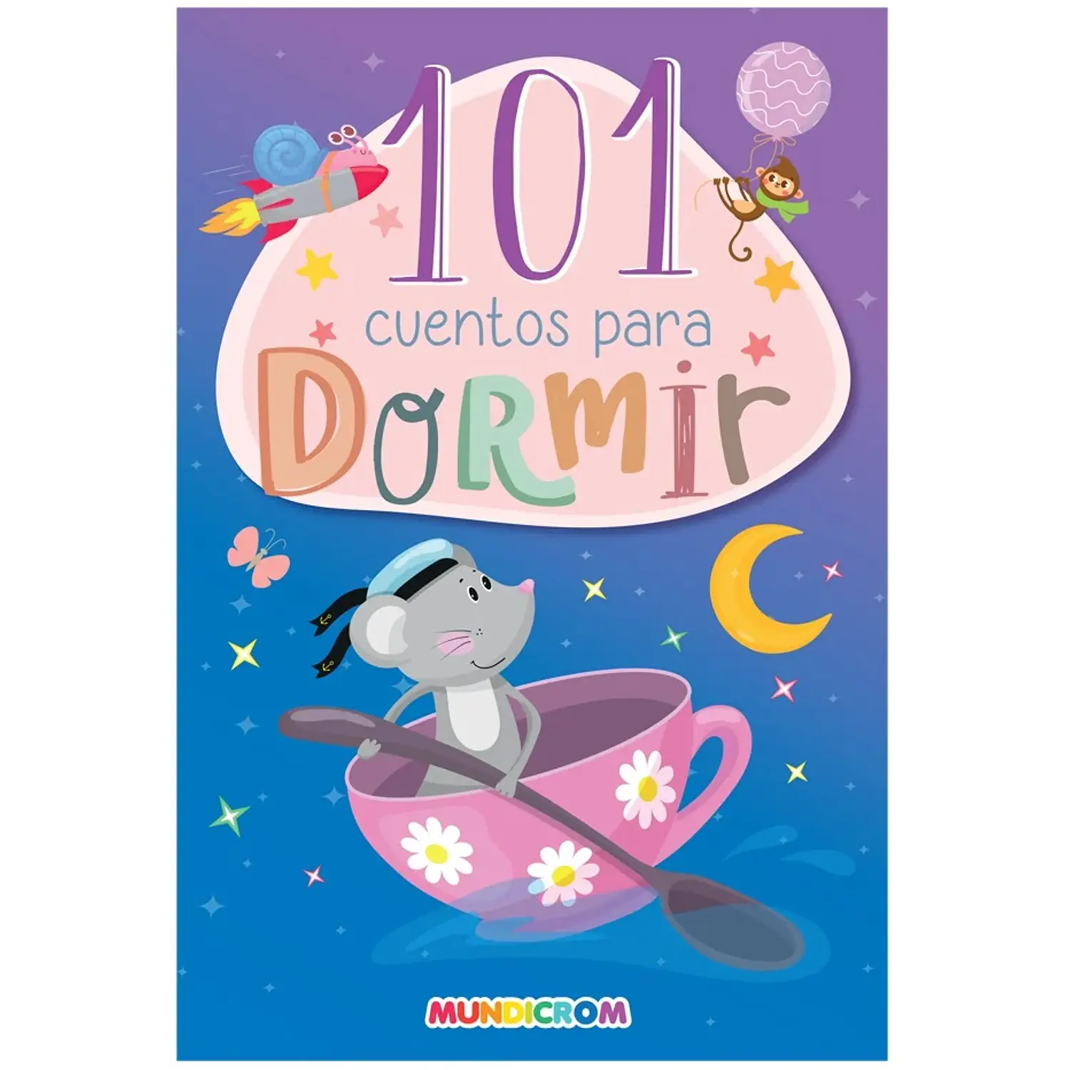 Mundicrom – 101 Cuentos para Dormir – 64 Páginas – 1