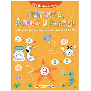 Mundicrom – Libro Me Divierto Con... Números, Sumas y Restas