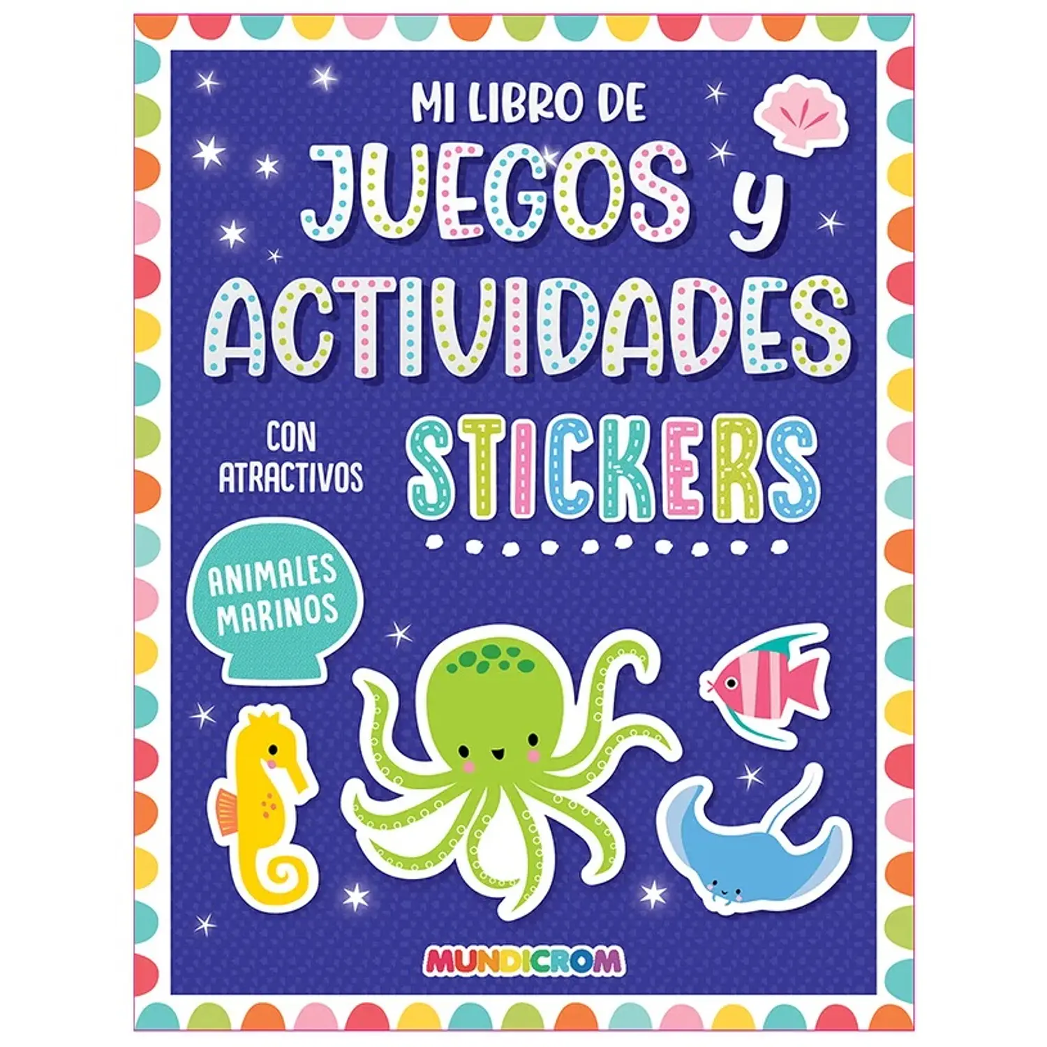 Mundicrom – Libro Sticker Juegos y Actividades Animales Marinos  – 1