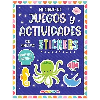 Mundicrom – Libro Sticker Juegos y Actividades Animales Marinos 